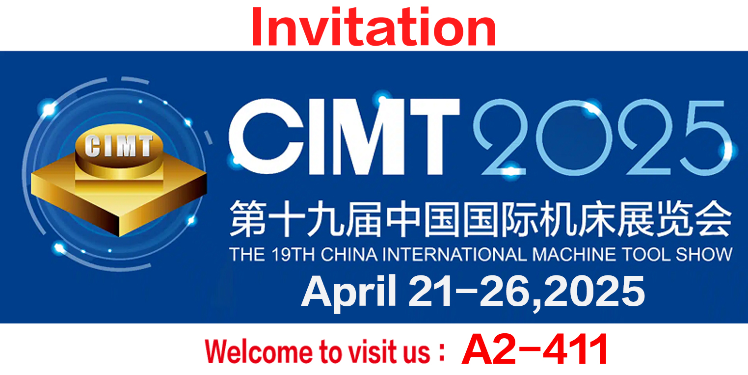 CIMT’2025    BEIJING,CHINA     APRIL 21-26,2025